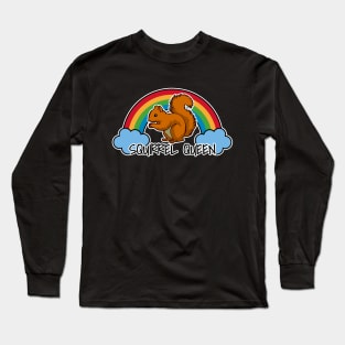 Squirrel Queen Long Sleeve T-Shirt